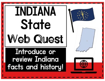 Preview of Indiana WebQuest: Introduce or Review Indiana Facts and History!