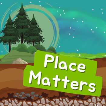 Preview of Place Matters Unit