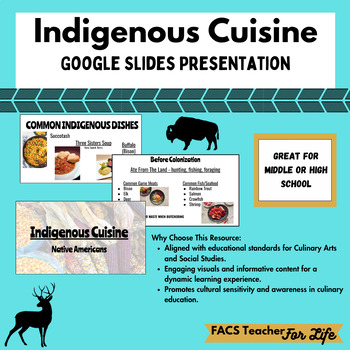 Preview of Indigenous Cuisine - FACS, FCS, Native American, Middle School or High School