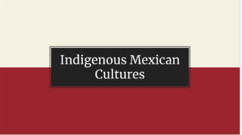 Preview of Indigenous Mexican Cultures 