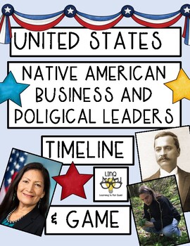 Preview of Indigenous Native American Business and Political Leaders (Timeline & Activity)