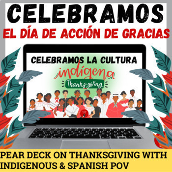 Preview of Indigenous, Native & Spanish Culture during Thanksgiving | Presentation & Test