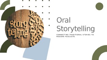 Preview of Indigenous Oral Storytelling to Modern Podcasting: A Powerpoint lesson (EFP/NBE)