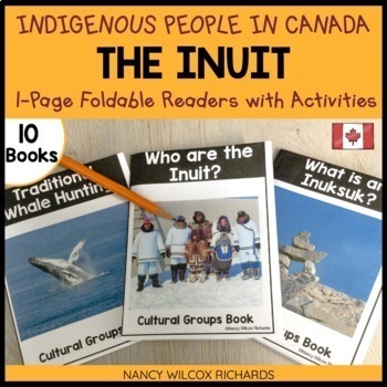 Preview of Indigenous People in Canada, Inuit Informational Text Mini Books and Activities