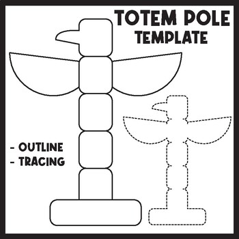 Preview of Indigenous Peoples Day | Totem Pole Outline Printables Template Activity