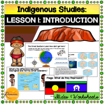 Preview of Indigenous Studies Culture, History and Diversity - Introduction Lesson 1