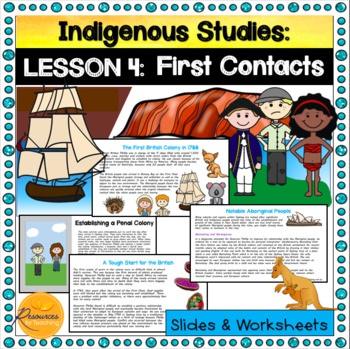Preview of Indigenous Studies Slides and Worksheets - First Contacts - Lesson 4