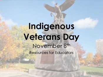 Preview of Indigenous Veterans Day Resources (for Canada)