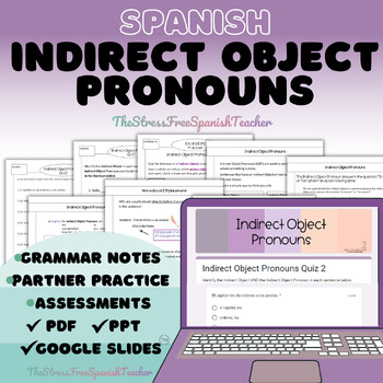 Preview of Indirect Object Pronouns in Spanish grammar notes handouts practice and quizzes