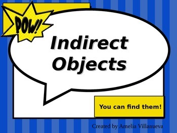 Preview of Indirect Objects