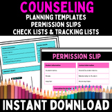 Individual & Group Counseling Permission Slips , Planning 