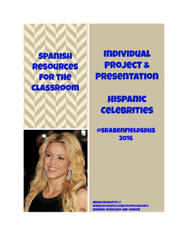 Preview of Individual Project and Presentation Spanish-Speaking Celebrities
