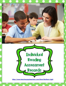 Preview of Individual Reading Assessment Records