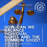 Individual Rights and the Common Good Activity with Case Studies