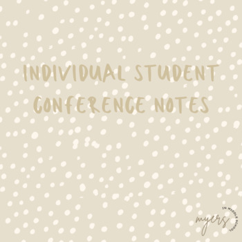Preview of Individual Student Conference Notes