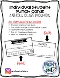 Individual Student Punch Cards Incentive