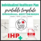 Individualized Healthcare Plan for the School Nurse