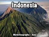 Indonesia PowerPoint - Geography, History, Government, Cul