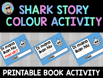 Preview of Indonesian Colour Differentiated Story Activity - Di mana ikan hiu merah?