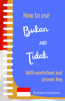 Preview of Indonesian language: How to use "Tidak" and "Bukan" in Bahasa Indonesia