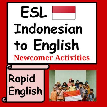 Preview of Indonesian to English Sentences- ESL Newcomers Activities- Rapid Speaking ESL