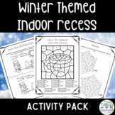 Indoor Recess Activities for Winter
