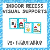 Indoor Recess Visual Supports