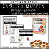 English Muffin Pizza Recipe with Differentiated Worksheets