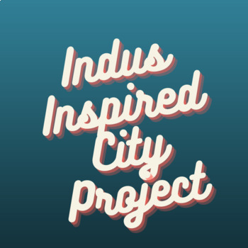 Preview of Indus Inspired City Design Project