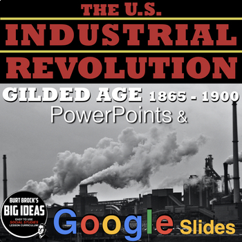 Preview of Industrial Revolution/Gilded Age 1865-1900 PowerPoint/Google Slides Guided Notes