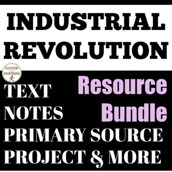 Preview of Industrial Revolution Activities and notes bundle