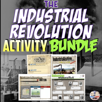 Preview of Industrial Revolution | Activity Bundle (Activities Only)