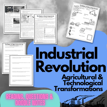 Preview of Industrial Revolution Agricultural and Technological Transformations Reading