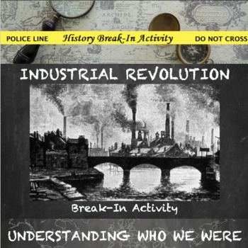 Preview of Industrial Revolution Digital Break Out DBQ Activity