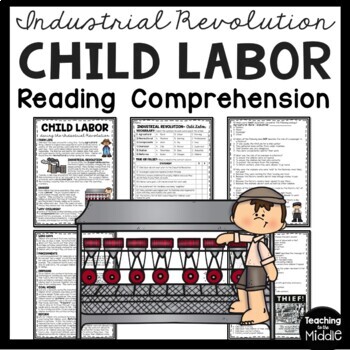Preview of Industrial Revolution Child Labor Reading Comprehension Worksheet DBQ
