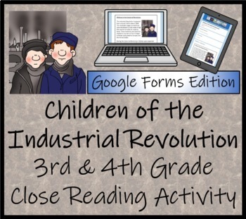 Preview of Industrial Revolution Close Reading Activity Digital & Print | 3rd & 4th Grade