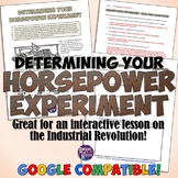 Industrial Revolution Determining Your Horsepower Project
