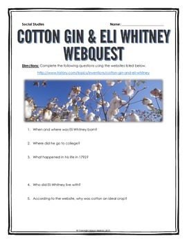 Preview of Industrial Revolution - Eli Whitney and the Cotton Gin - Webquest with Key