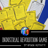 Industrial Revolution Game Cards and Boom Cards for 5th Gr