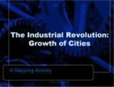 Industrial Revolution - Growth of an English City