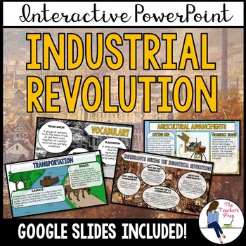 Preview of Industrial Revolution Interactive PowerPoint Notes (Google Slides Compatible)
