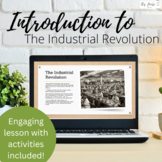 Industrial Revolution Introductory Lesson + Worksheet