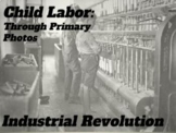 Industrial Revolution Museum Photographs - Child Labor
