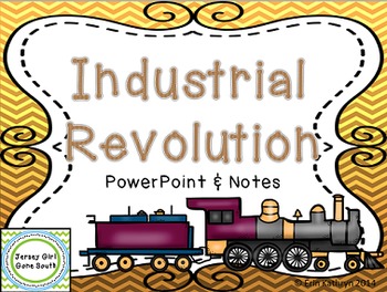 Preview of Industrial Revolution PowerPoint and Notes Set