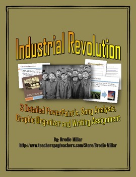 Preview of Industrial Revolution - PowerPoint's plus Writing Assignment / Graphic Organizer