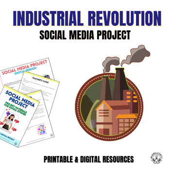 Preview of Industrial Revolution Social Media Project with Digital Resources: Grades 6-12