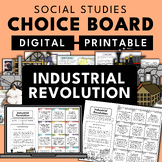 Industrial Revolution | Social Studies Unit Choice Board A