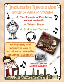 Industrial Revolution Song Series & Political Cartoon Analysis Activity