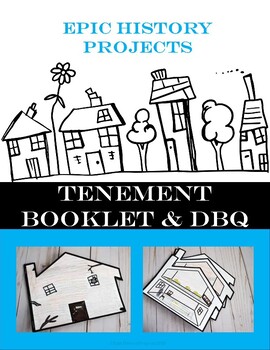 Preview of U.S. Hist: Industrial Revolution Tenement Booklet Project and DBQ