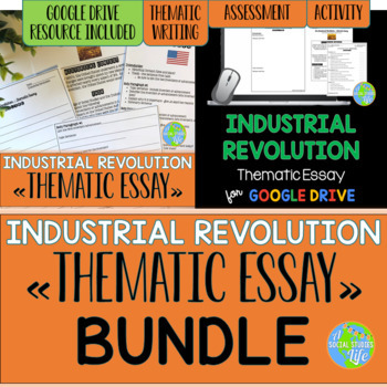 Preview of Industrial Revolution Thematic Essay BUNDLE